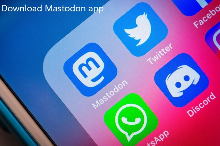 Download Mastodon app