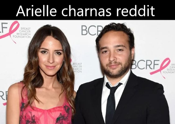 Arielle charnas reddit
