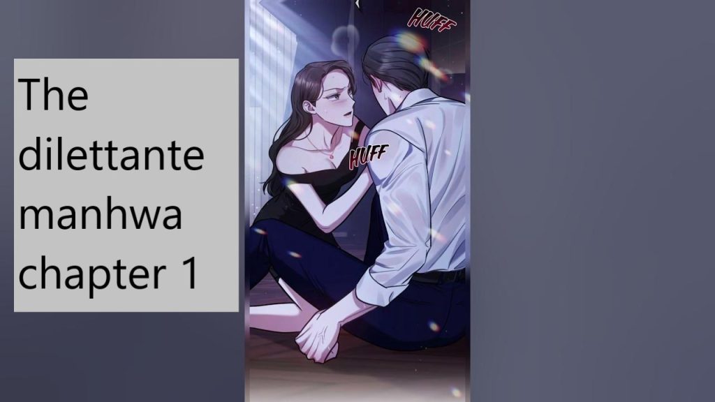 The dilettante manhwa