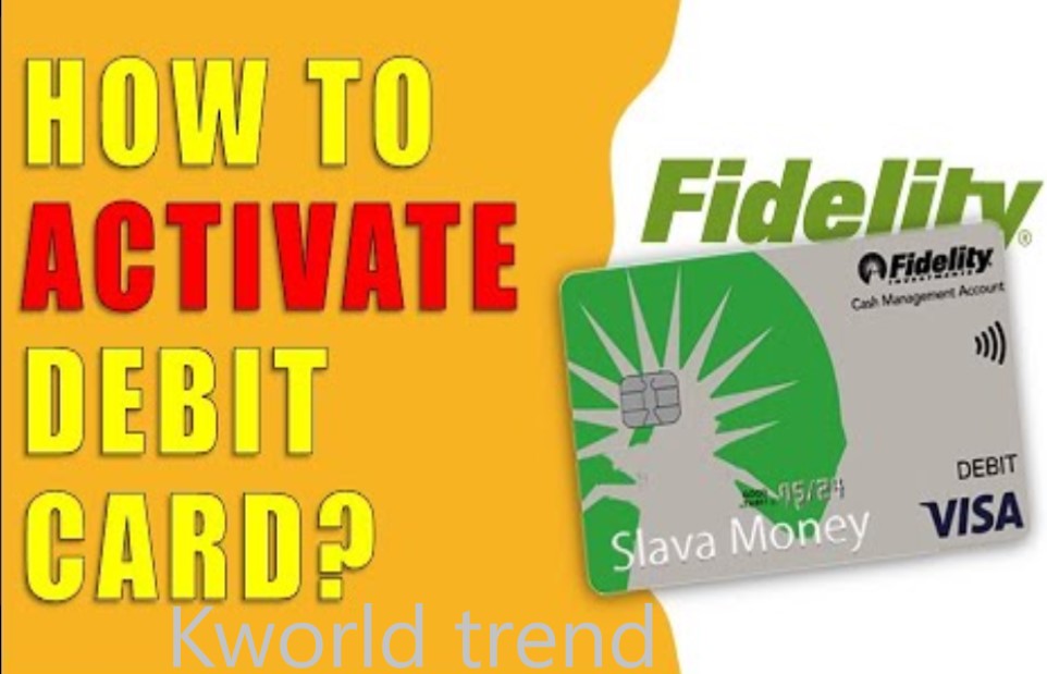 fidelitydebitcard.com activate card