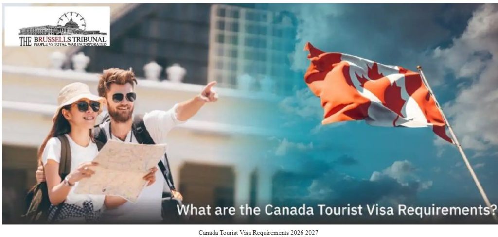 Canada tourist visa requirements 2026/2027