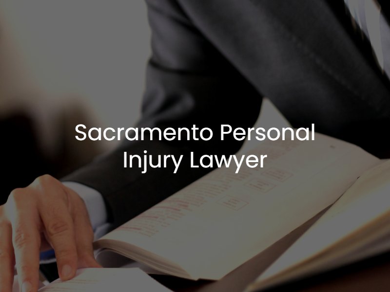 Personal Injury Attorney Sacramento California 2023!