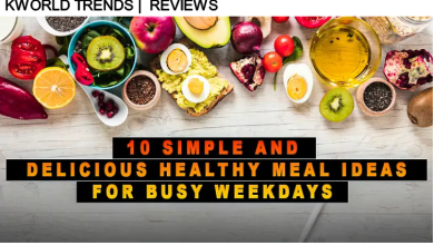 Credit: bloggupnews.com 10 simple and delicious healthy meal ideas for busy weekdays