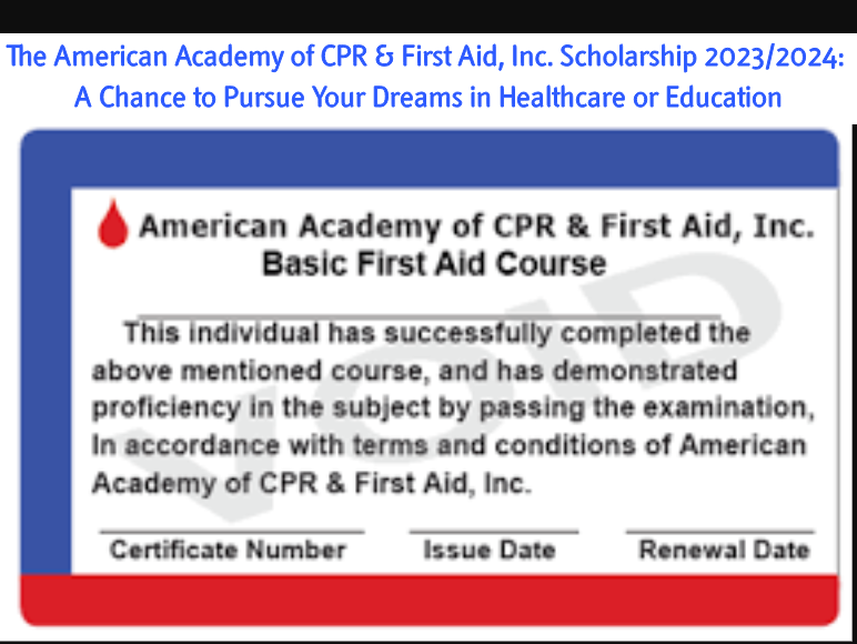 american academy of cpr & first aidinc. scholarship 2023/2024 kworld