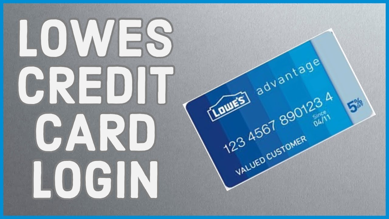 Lowes Credit Card Login link 2023