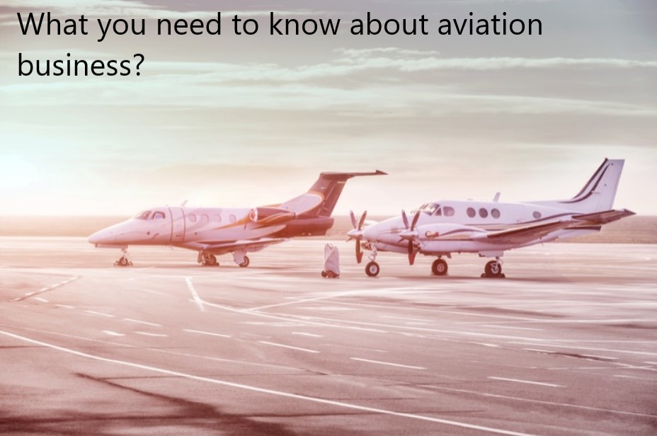 what you need to know about aviation business