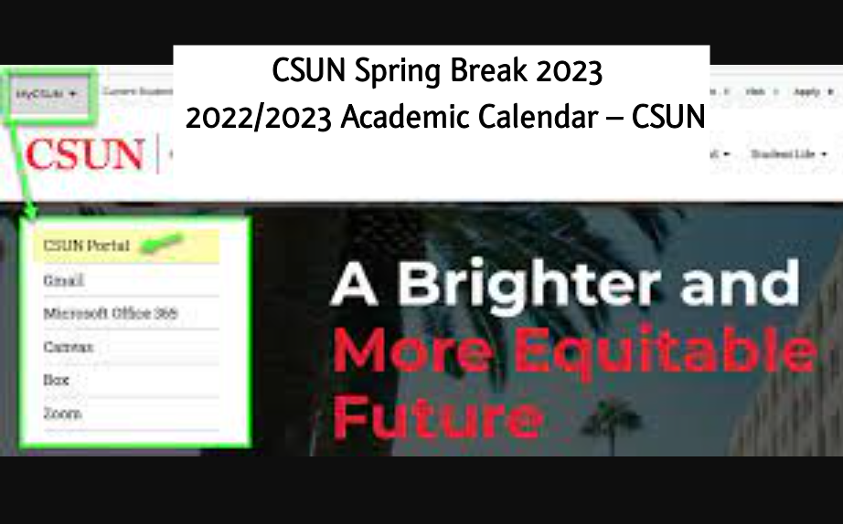 CSUN Spring Break 2023 2022/2023 Academic Calendar CSUN kworld trend