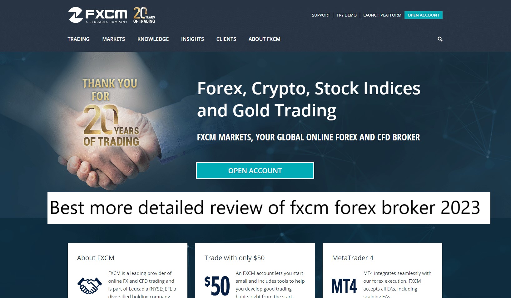 best more detailed review of fxcm forex broker 2023
