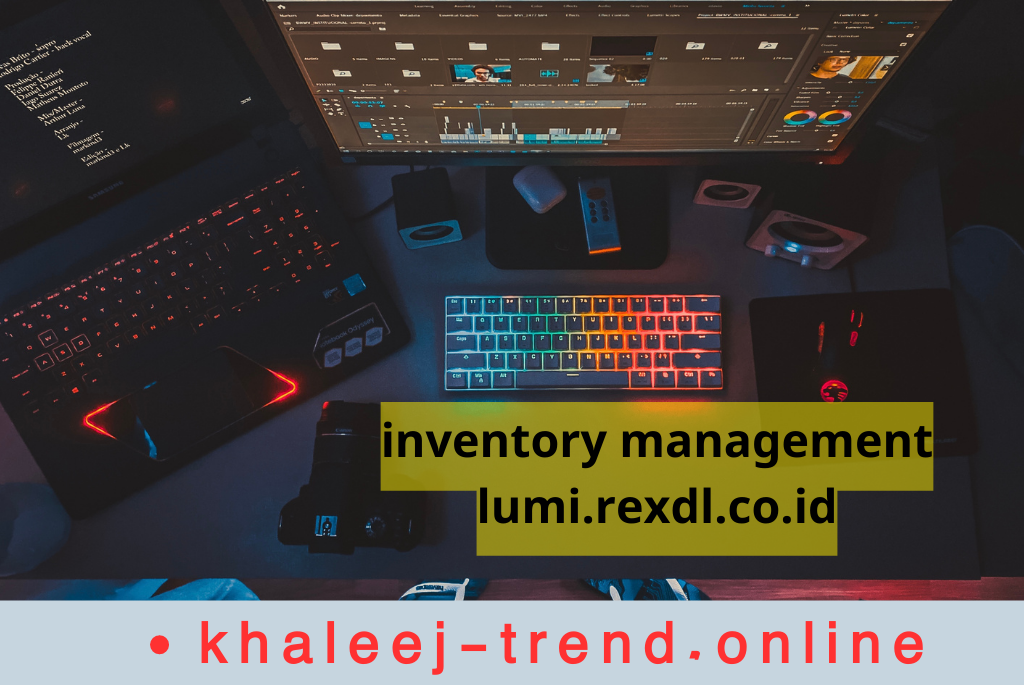 inventory management lumi.rexdl.co.id