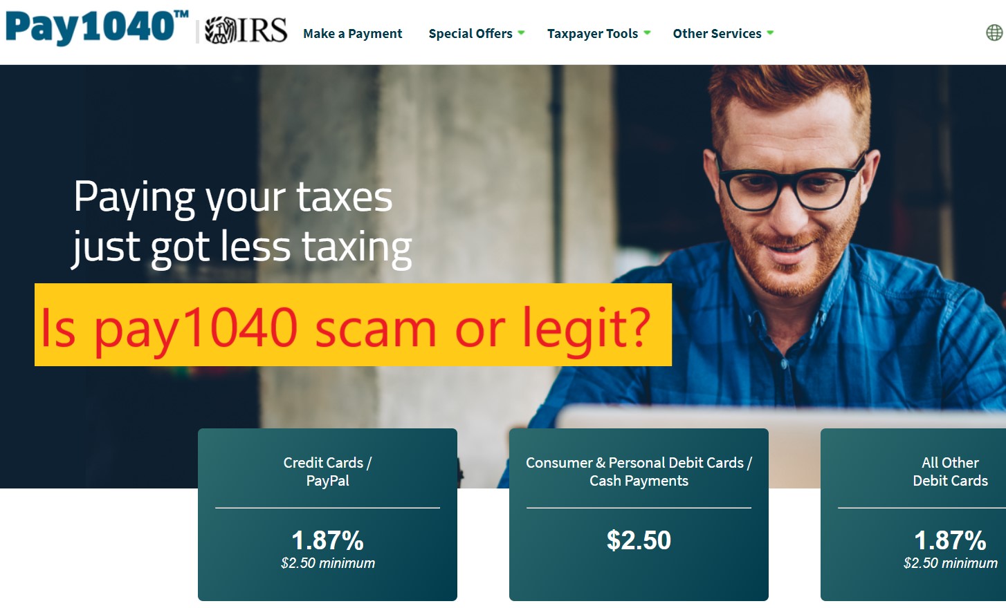 Is pay1040 scam or legit