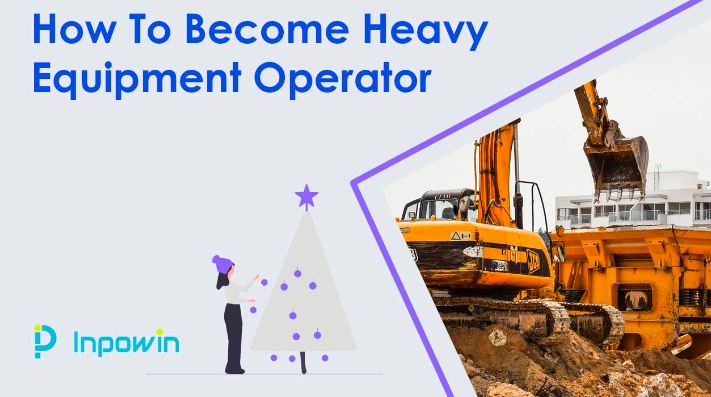 how to become heavy equipment operator