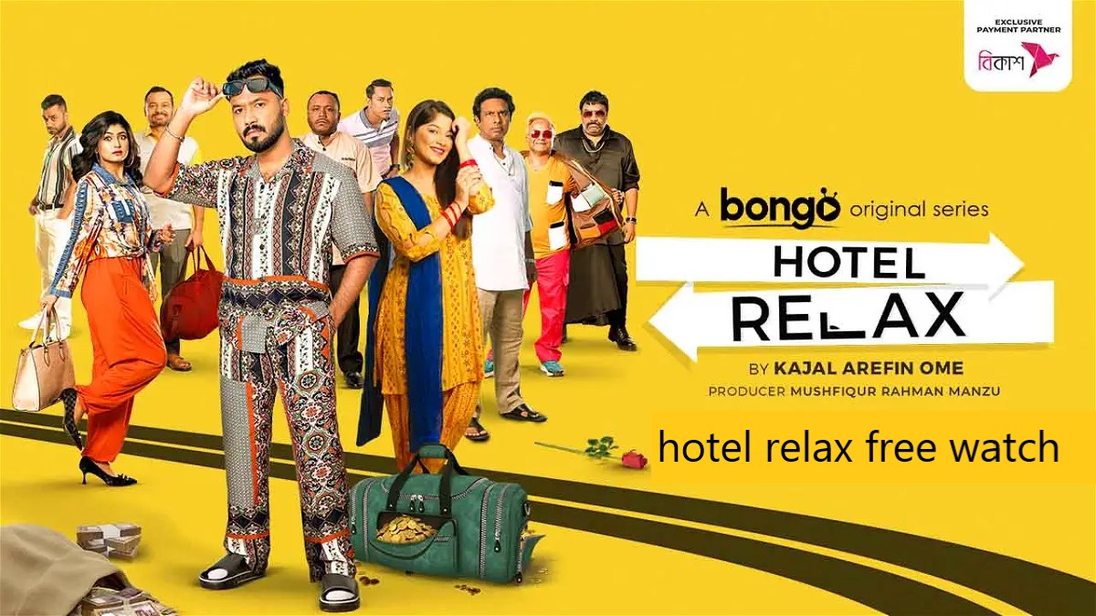 hotel relax free watch