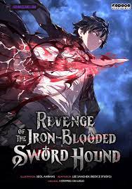 revenge of the iron blooded sword hound manhwa