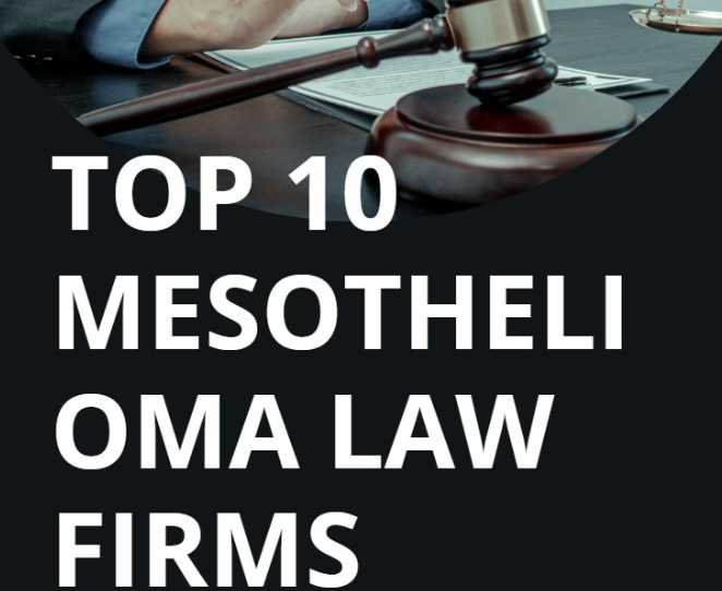 Top 10 Mesothelioma law Firms