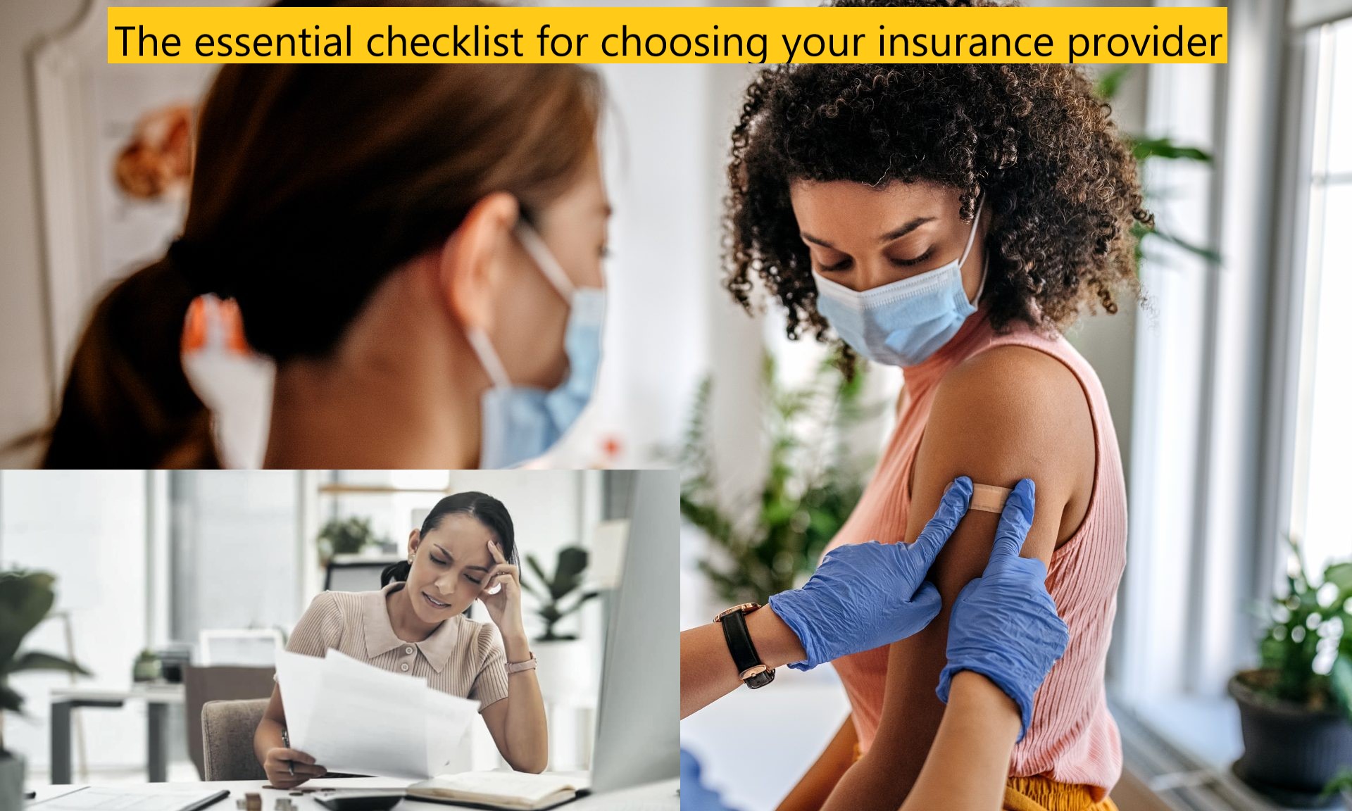 The essential checklist for choosing your insurance provider