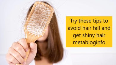 Try these tips to avoid hair fall and get shiny hair metabloginfo