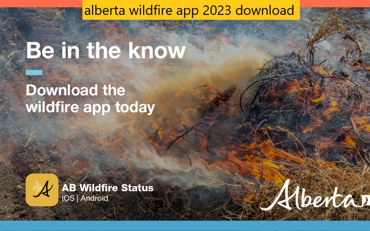 alberta wildfire app 2023 download