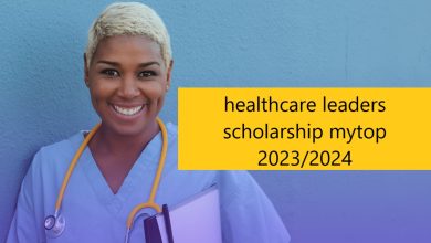 healthcare leaders scholarship mytop 2023/2024