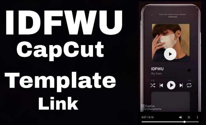 IDFWU Capcut Template Link