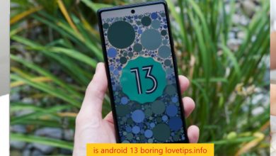 is android 13 boring lovetips.info