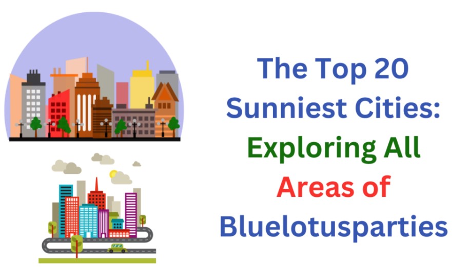 Top 20 Sunniest Cities