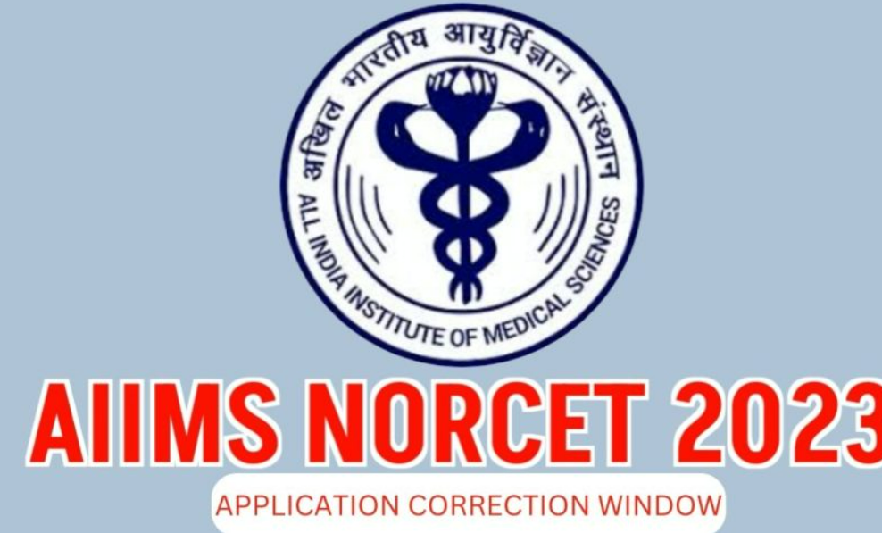 AIIMS NORCET 2023 Application Form