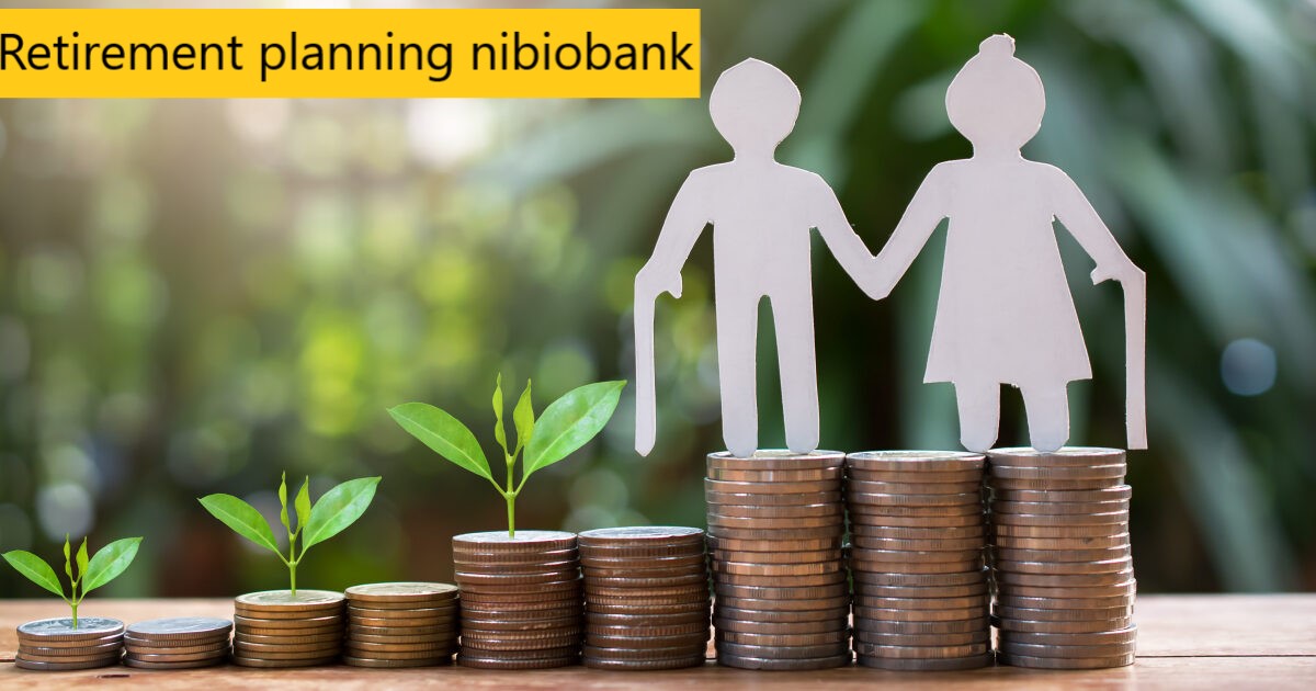 Retirement planning nibiobank