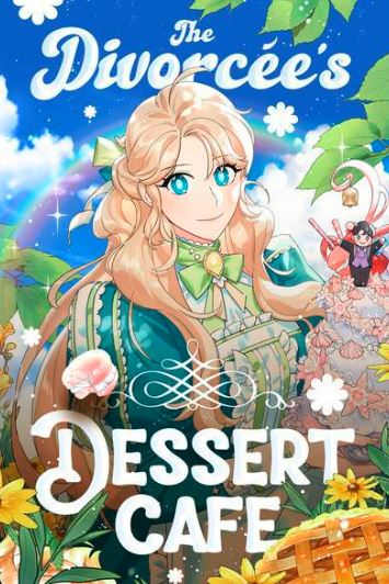 The Divorcée's Dessert Cafe Episode 18