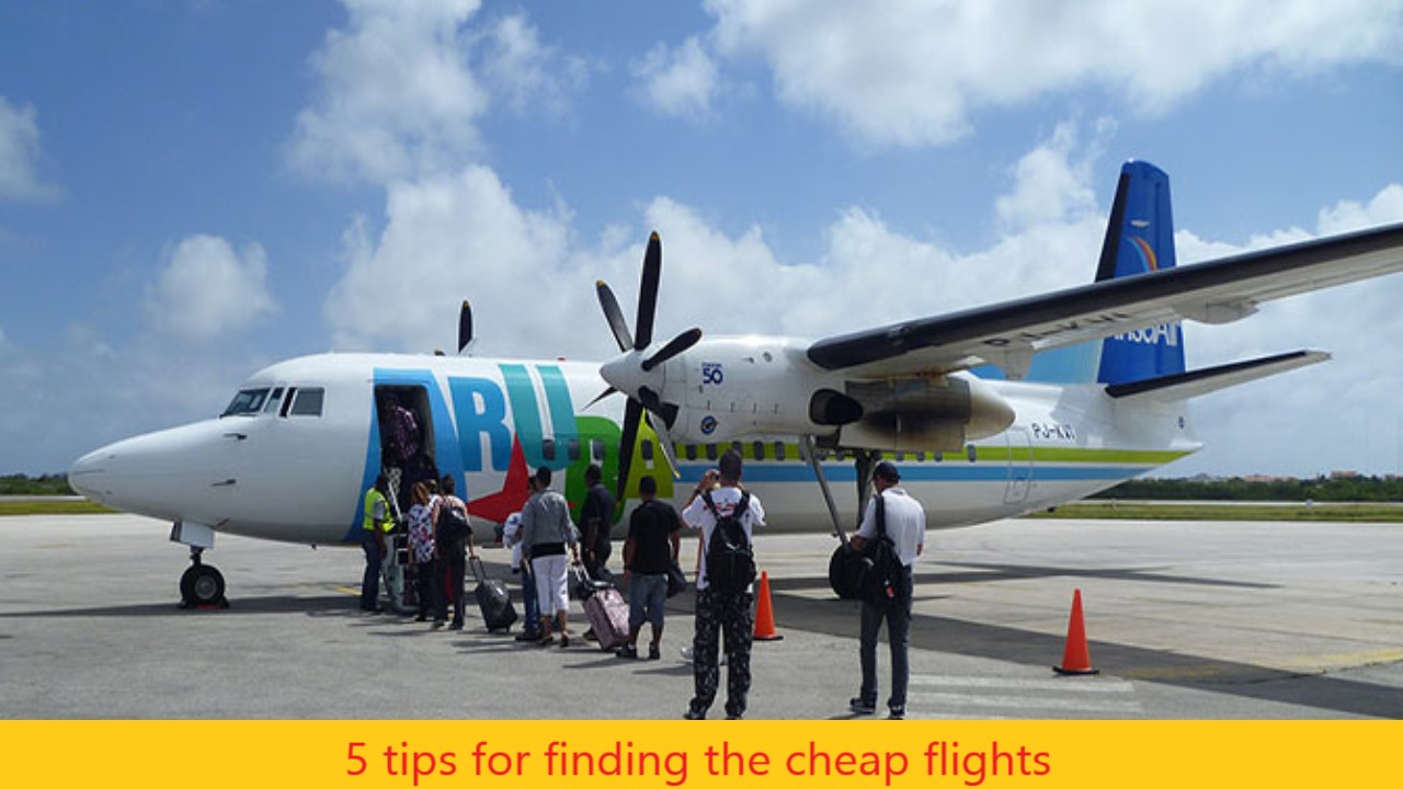 5 tips for finding the cheap flights