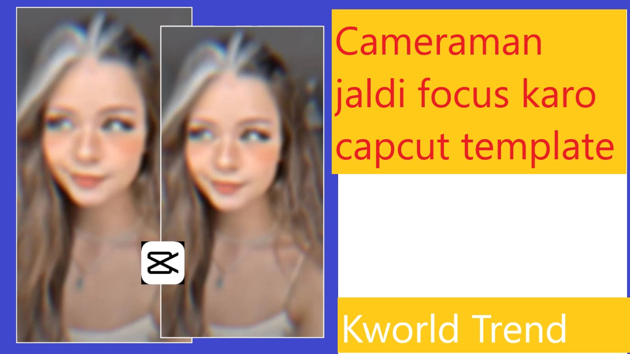 Cameraman jaldi focus karo capcut template