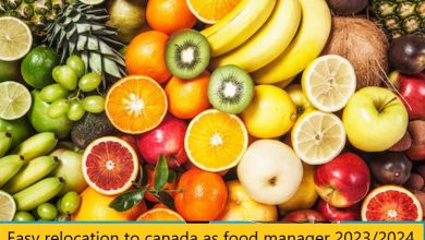 Easy relocation to canada as food manager 2023/2024