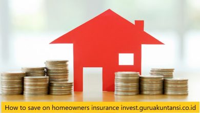 How to save on homeowners insurance invest.guruakuntansi.co.id