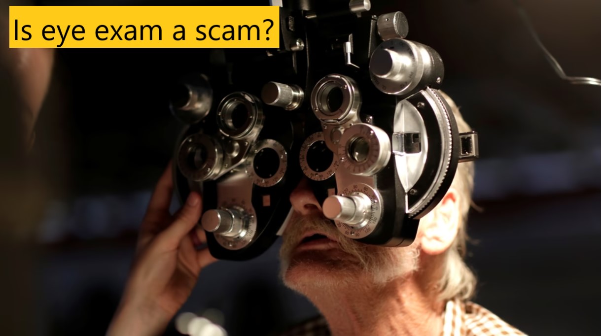 Is eye exam a scam