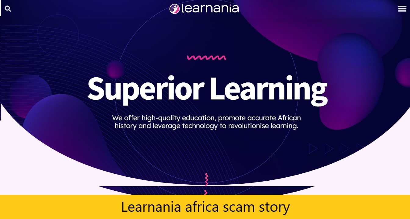 Learnania africa scam story