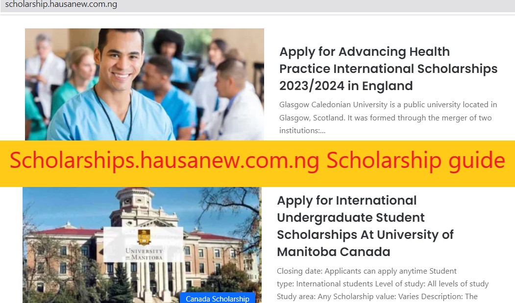 Scholarships.hausanew.com.ng Scholarship guide