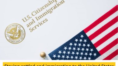 Staying settled and immigrating to the united states