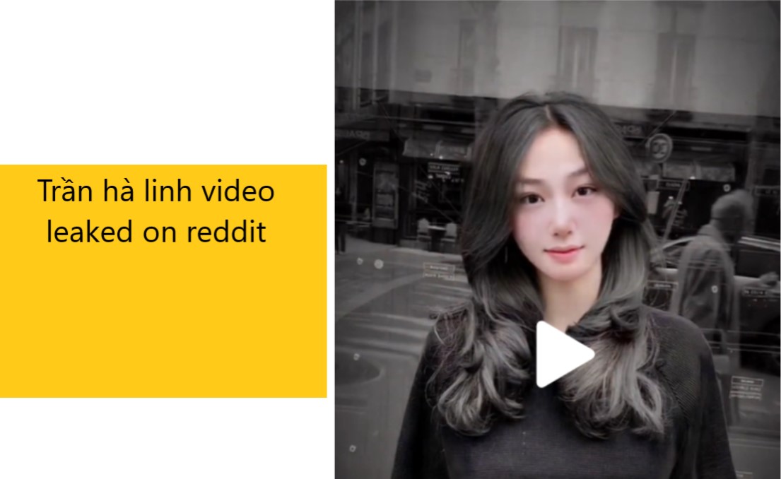 Trần hà linh video leaked on reddit