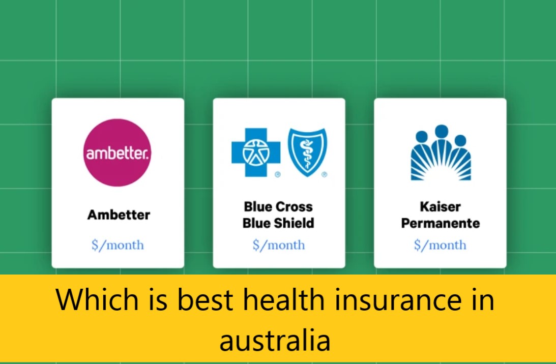 Which is best health insurance in australia