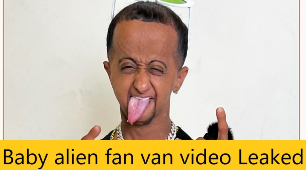 Baby Alien Fan Van Video Leaked Kworld Trend