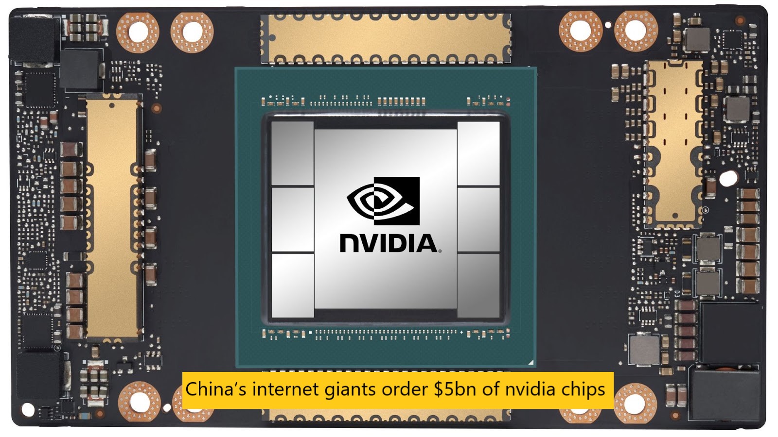 China’s internet giants order $5bn of nvidia chips