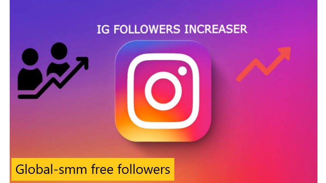 Global-smm free followers
