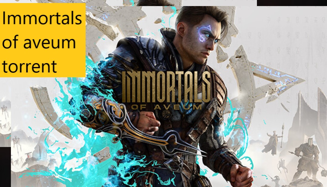 Immortals of aveum torrent