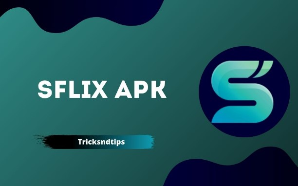 Sflix Pro Apk Download For Android
