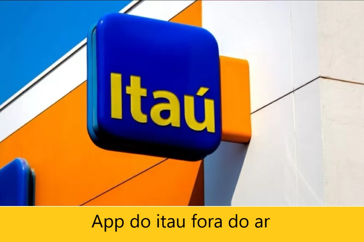 app do itau fora do ar