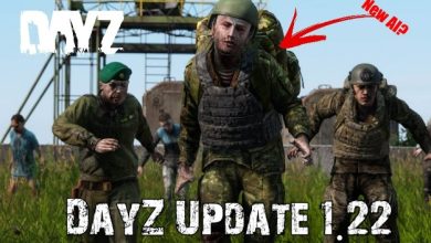 DayZ 1.22 Patch Notes & New Bugs & Fixes Crashes
