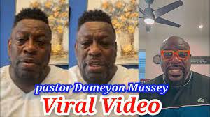 Apostle Dameyon Massey Viral Video