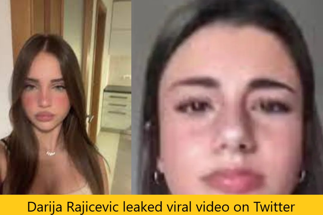 Darija Rajicevic leaked viral video on Twitter