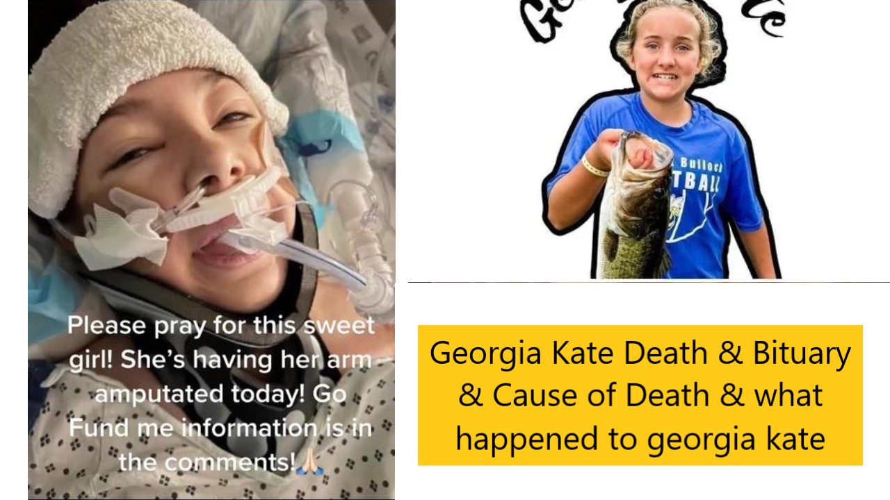 Georgia Kate Death & Bituary & Cause of Death & what happened to georgia kate