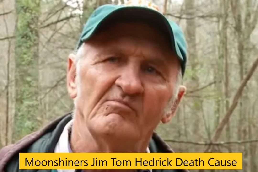 Moonshiners Jim Tom Hedrick Death Cause