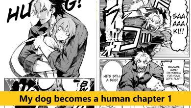 My dog becomes a human chapter 1